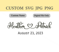 Custom Names and Date Connected with Heart SVG Digital File