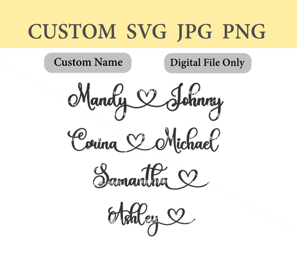 Custom Names Connected with Heart SVG Digital File