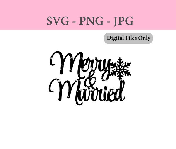 Merry and Married Digital Files