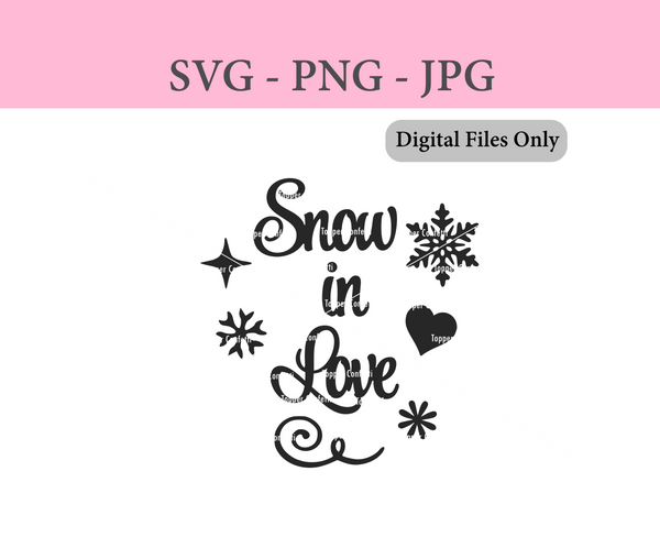 Snow in Love Digital Files