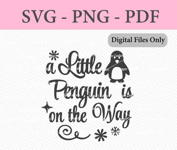 A Little Penguin is on the Way Digital Files