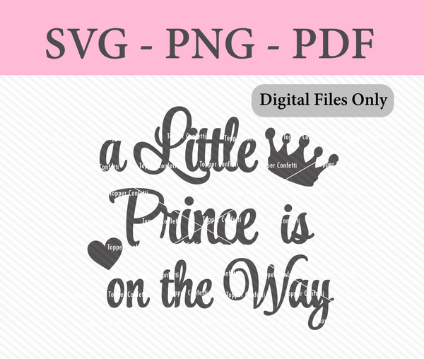 A Little Prince is on the Way Digital Files
