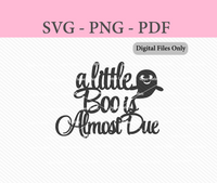 A Little Boo is Almost Due Digital Files