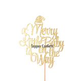 A Merry Little Baby is on the Way Cake Topper