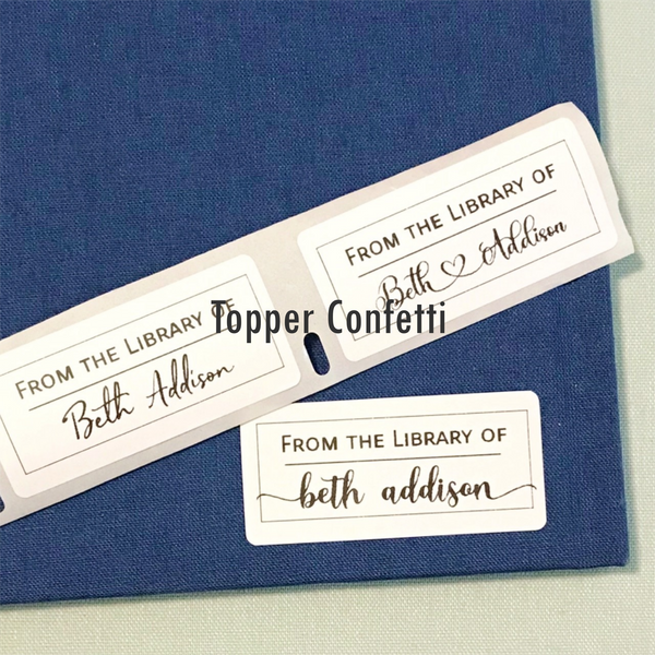 From the Library of Label, Custom Name