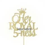 Her Royal 5-ness Cake Topper