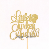 Any Name Little Turkey Cake Topper
