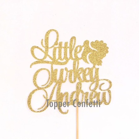 Any Name Little Turkey Cake Topper