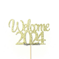 Welcome 2024 Cake Topper