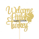Welcome Little Turkey Cake Topper