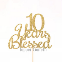 10 Years Blessed Cake Topper
