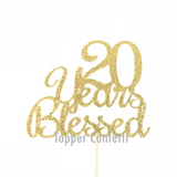 20 Years Blessed Cake Topper