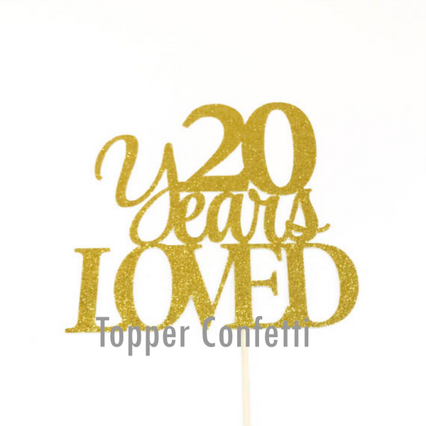 20 Years Loved Cake Topper
