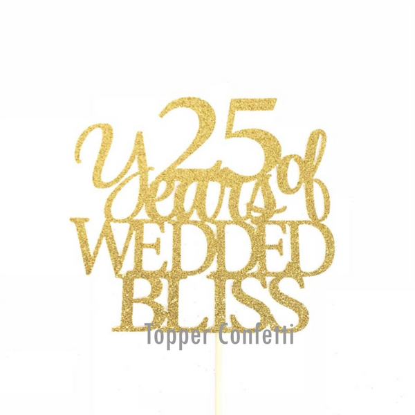 25 Years of Wedded Bliss Cake Topper