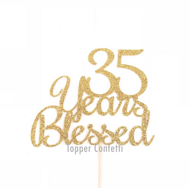 35 Years Blessed Cake Topper