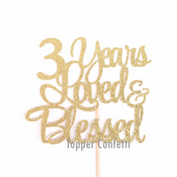 3 Years Loved & Blessed Cake Topper