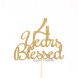 4 Years Blessed Cake Topper