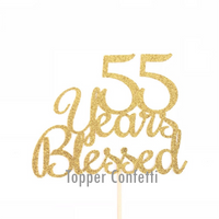 55 Years Blessed Cake Topper