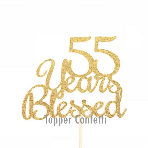 55 Years Blessed Cake Topper
