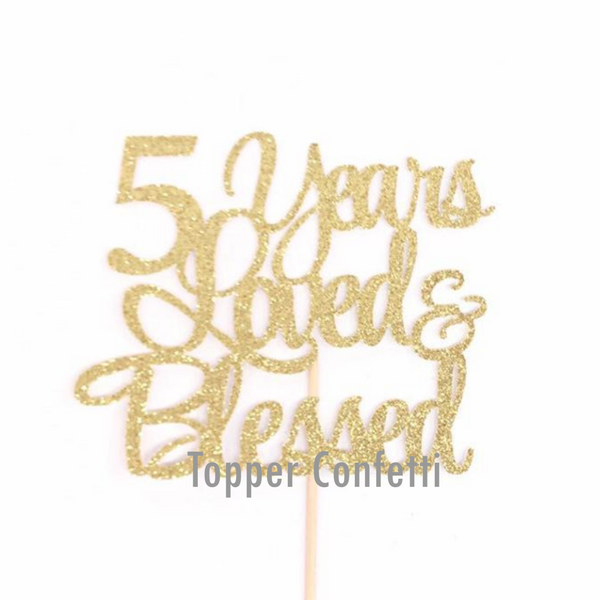 5 Years Loved & Blessed Cake Topper