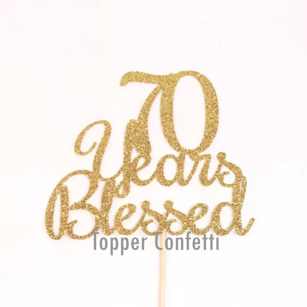 70 Years Blessed Cake Topper