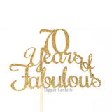 70 Years of Fabulous Cake Topper