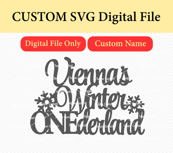 Custom Name Winter Onederland SVG Digital File