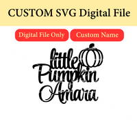 Custom Name Little Pumpkin SVG Digital File
