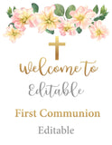 Editable - First Communion Welcome Sign
