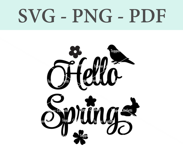 Hello Spring Digital Files