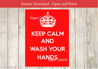 Keep Calm and Wash Your Hands Sign