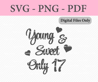 Young and Sweet Only 17 Digital Files