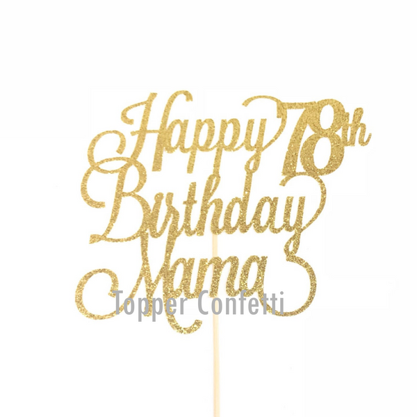 Custom Age Happy Birthday Mama Cake Topper