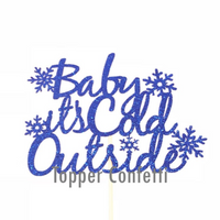 Baby it's Cold Outside Cake Topper