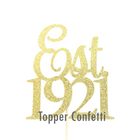 Est 1921 Cake Topper
