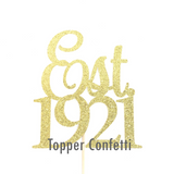 Est 1921 Cake Topper