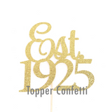 Est 1925 Cake Topper