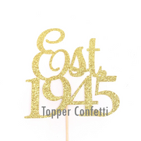 Est 1945 Cake Topper