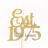 Est 1975 Cake Topper
