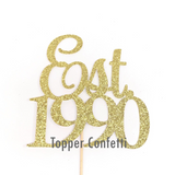 Est 1990 Cake Topper