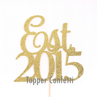 Est 2015 Cake Topper