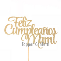 Feliz Cumpleaños Mami Cake Topper