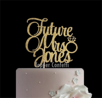 Custom Future Mrs Cake Topper