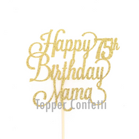Happy 75th Birthday Mama Cake Topper