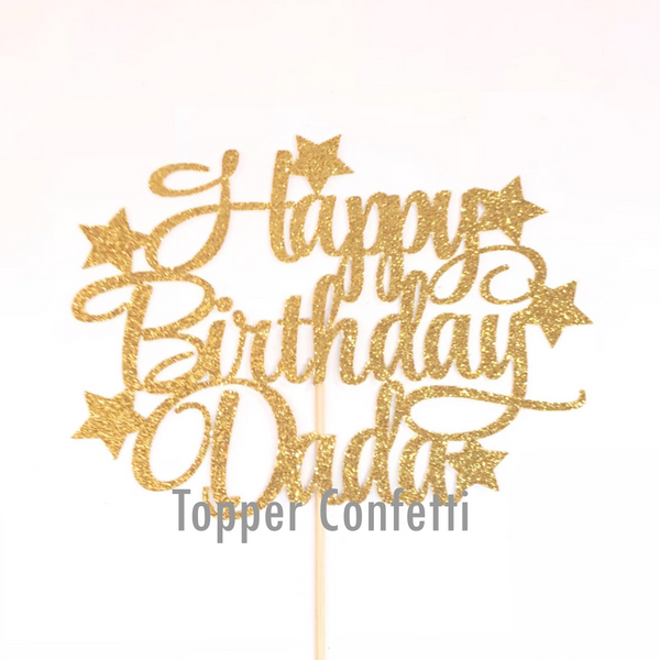 Happy Birthday Dada Cake Topper