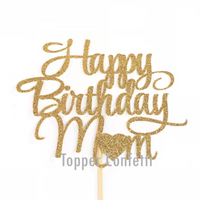 Happy Birthday Mom Cake Topper