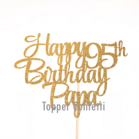 Custom Age Happy Birthday Papa Cake Topper