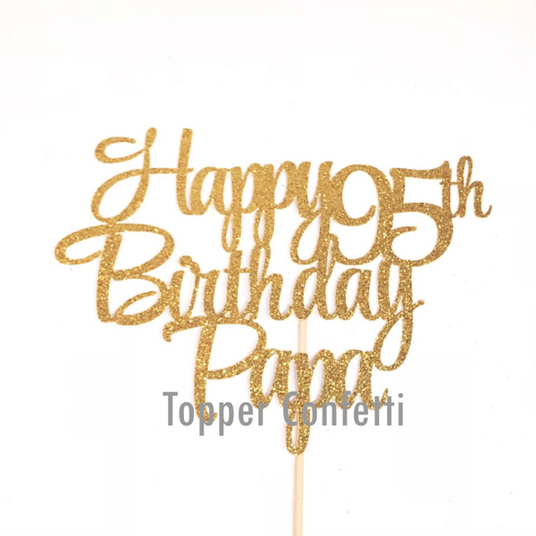 Custom Age Happy Birthday Papa Cake Topper