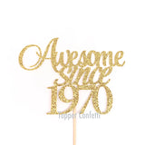 Awesome Since 1970 Cake Topper