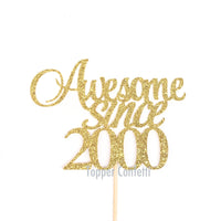 Awesome Since 2000 Cake Topper